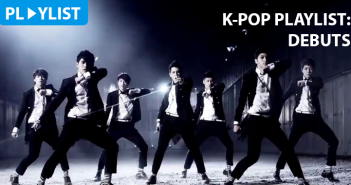 K-Pop, Debut, Playlist