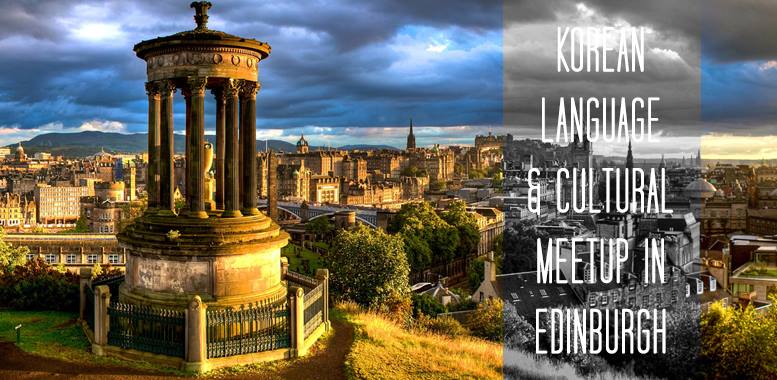Edinburgh, Meet Up, Korean, Culture, Language