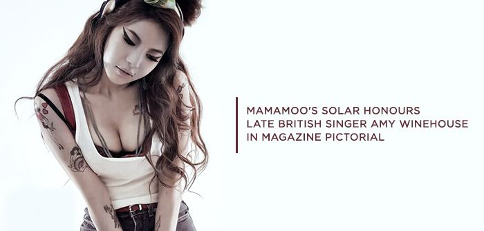 MAMAMOO, Solar, Amy Winehouse, ARENA Magazine, Pictorial, Images, Pictures