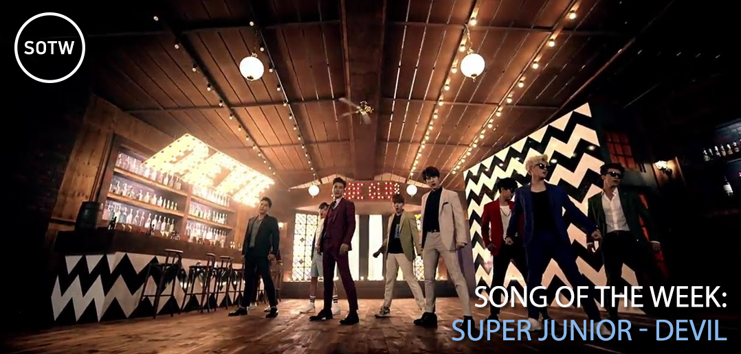 Super Junior, Devil, Song of the Week,