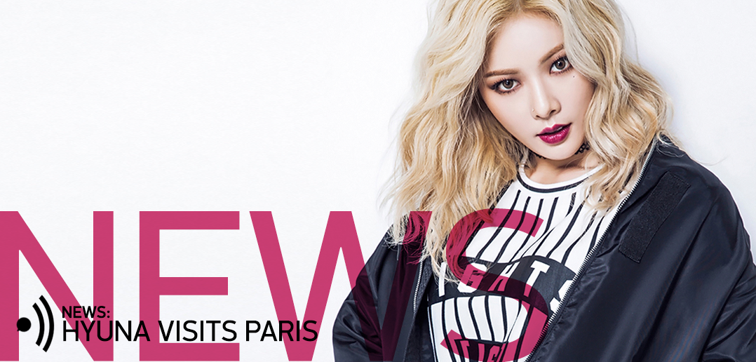 Paris, France, Fashion, HyunA, 4Minute