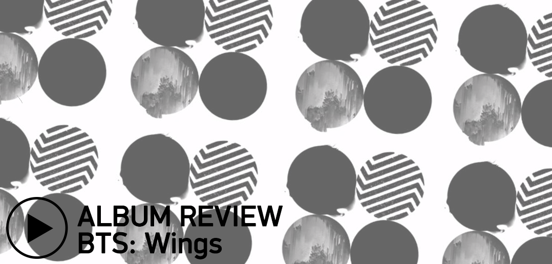 BTS, Big Hit Entertainment, Bangtan Boys, 2016, Wings, Album, Review