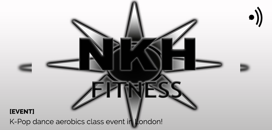 NKH Fitness, K-Pop, Dance, Aerobics, Classes