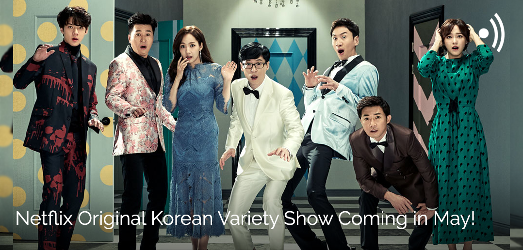 Netflix, Korean, Variety Show, Yoo Jae Suk, Gugudan, Mystery, Comedy