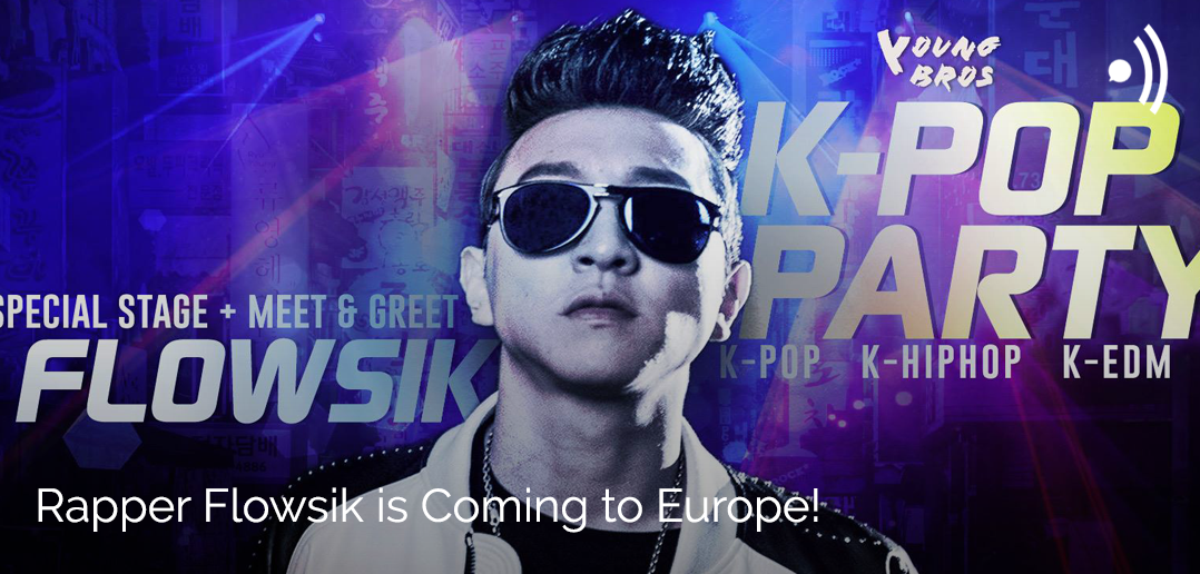 FLOWSIK, Young Bros, Tour, Europe, Events