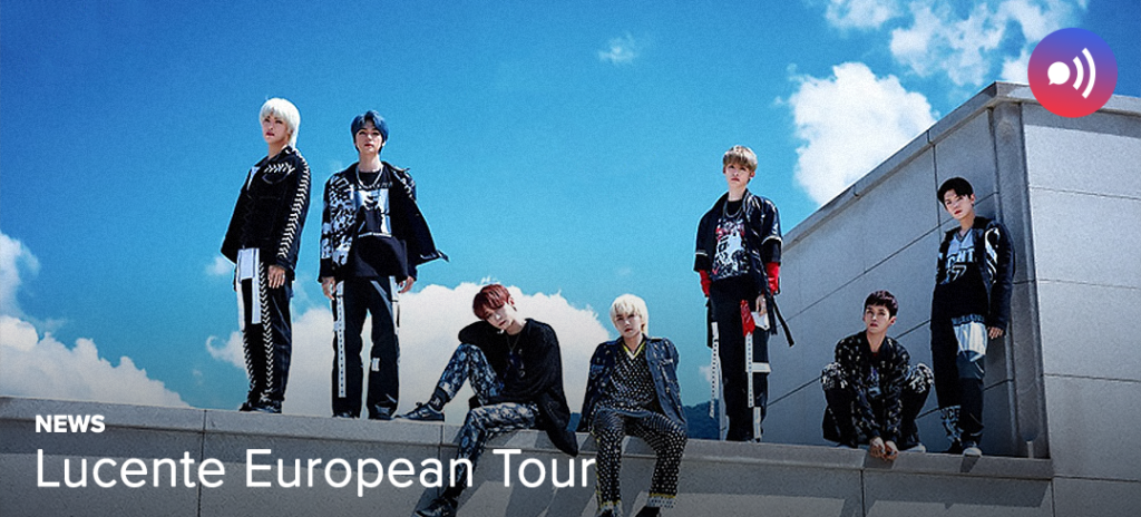 [NEWS] Lucente are coming to Europe! — UnitedKpop